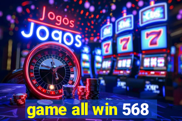 game all win 568